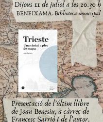 Presentación del último libro de Joan Benesiu «Trieste» Una ciutat a plee de mapa.